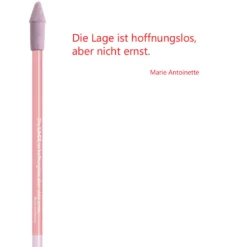 Bleistift rosa, Marie Antoinette