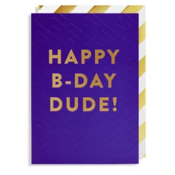Grußkarte B-Day Dude